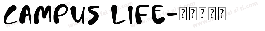 Campus Life字体转换